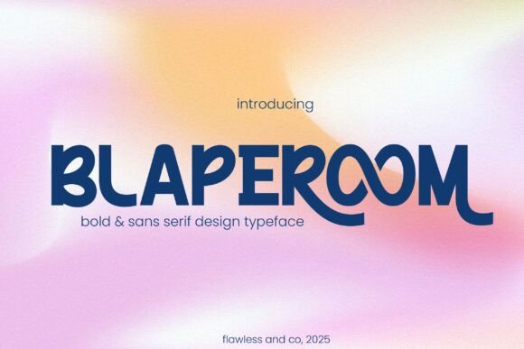 Blaperoom: A Bold Sans Serif Font for Digital Impact