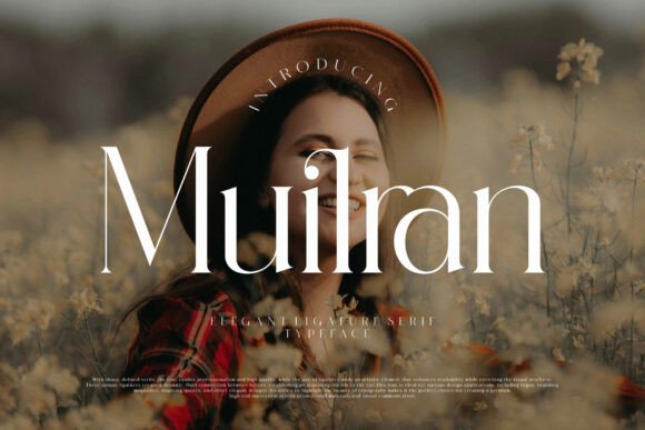 Muilran: A Timeless Serif Font for Modern Branding