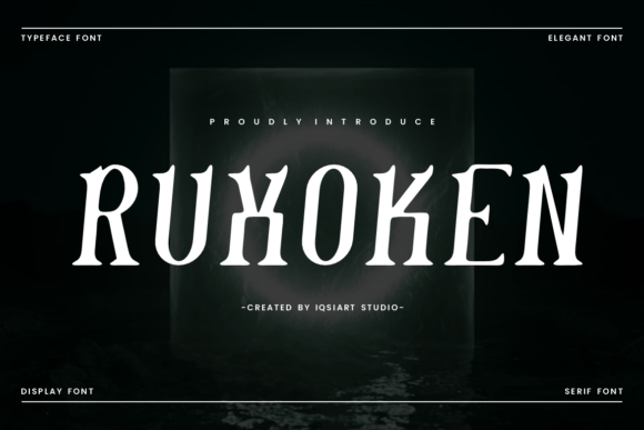 Ruxoken: A Sophisticated Serif Font for Your Brand